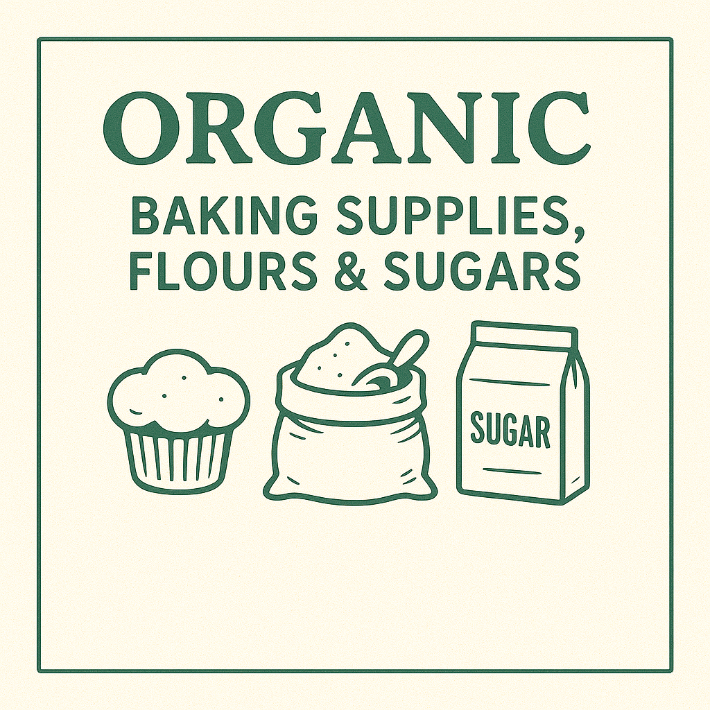 Organic Baking Supplies, Flours & Sugars