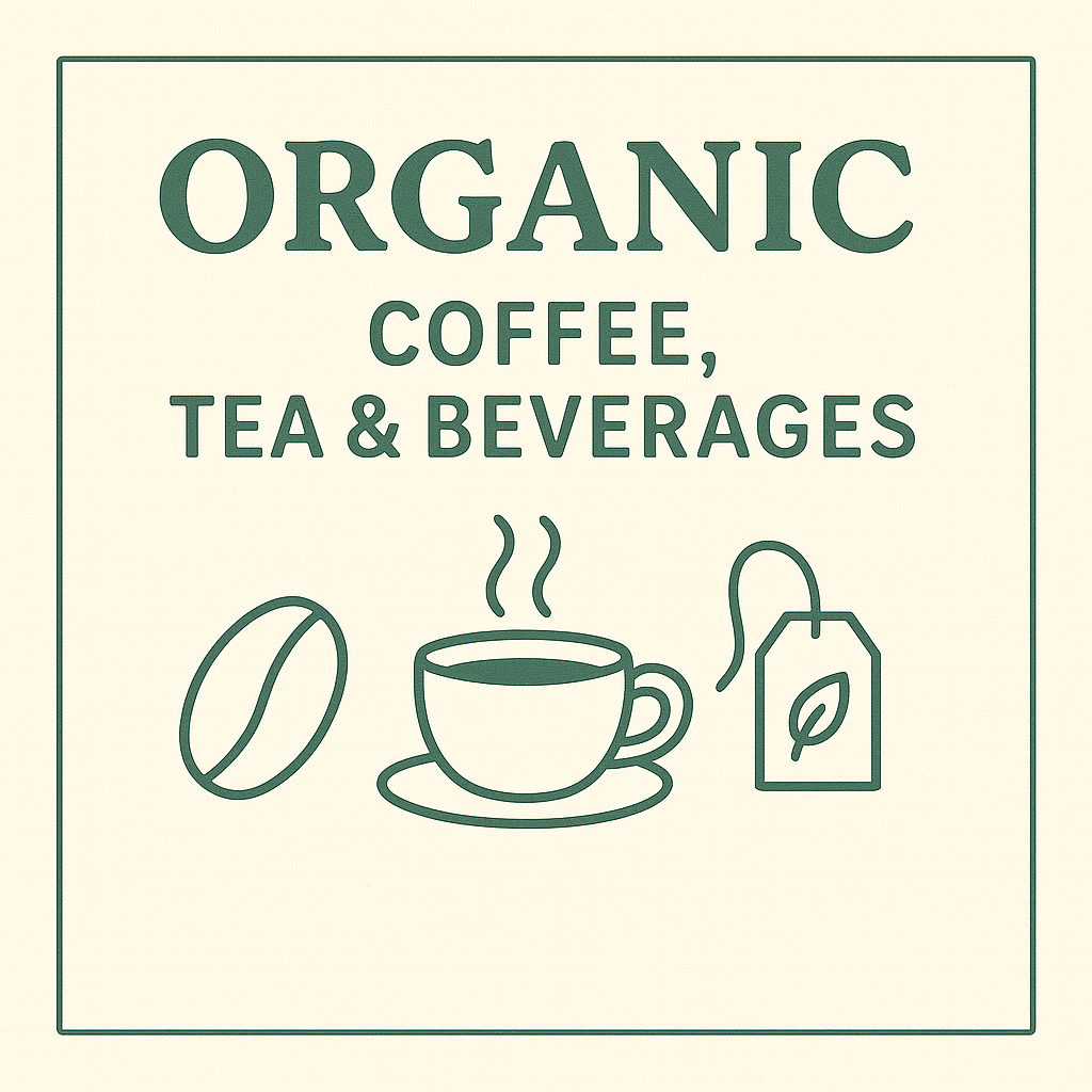Organic Coffee, Tea & Beverages